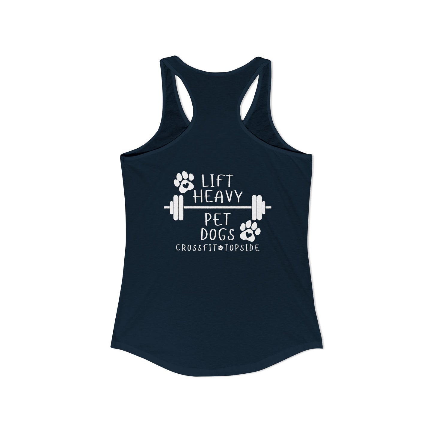Lift Heavy Pet Dogs Women's Racerback Tank